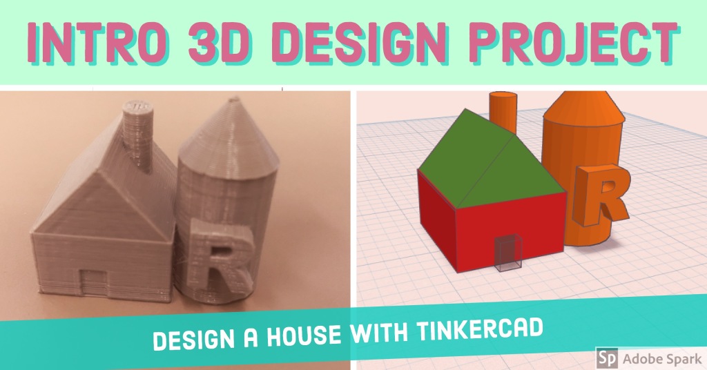 Get Started With An Easy 3d Printing Design Activity Edtech